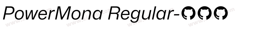 PowerMona Regular字体转换